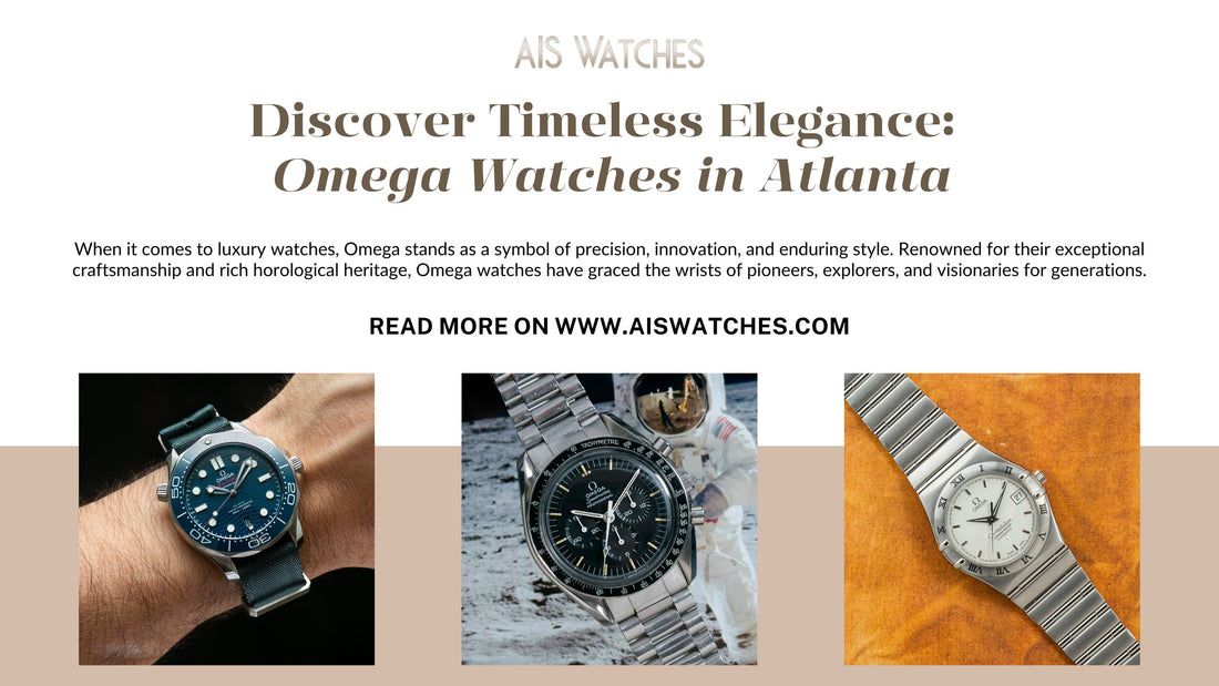 Discover Timeless Elegance: Omega Watches in Atlanta
