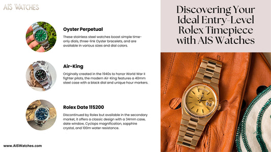 Discovering Your Ideal Entry-Level Rolex Timepiece with AIS Watches