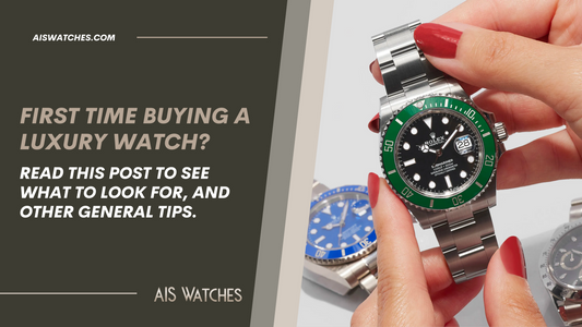 My First Time Buying a Watch: What To Look For, and general tips to know